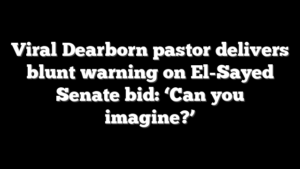 Viral Dearborn pastor delivers blunt warning on El-Sayed Senate bid: ‘Can you imagine?’