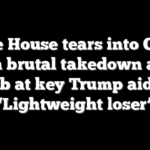 White House tears into Ossoff with brutal takedown after jab at key Trump aide: ‘Lightweight loser’