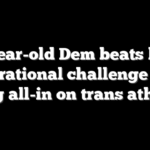 80-year-old Dem beats back generational challenge after going all-in on trans athletes
