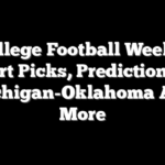 College Football Week 2 Expert Picks, Predictions For Michigan-Oklahoma And More