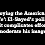 ‘Destroying the American way of life’: El-Sayed’s political orbit complicates effort to moderate his image