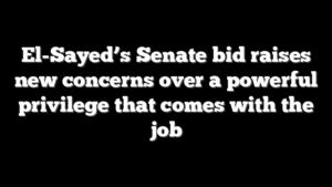 El-Sayed’s Senate bid raises new concerns over a powerful privilege that comes with the job