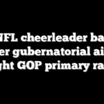 Ex-NFL cheerleader battles former gubernatorial aide in tight GOP primary race