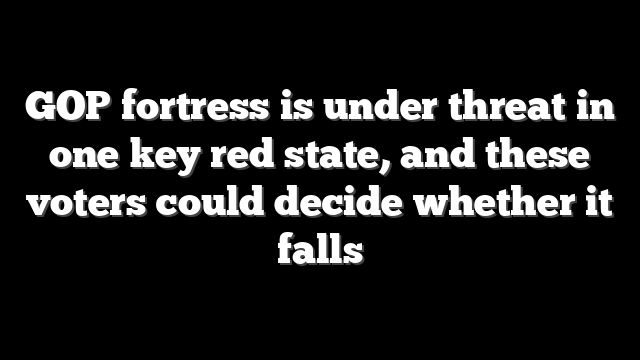 GOP fortress is under threat in one key red state, and these voters could decide whether it falls