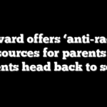 Harvard offers ‘anti-racist’ resources for parents as students head back to school