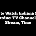 How to Watch Indiana State vs. Purdue: TV Channel, Live Stream, Time