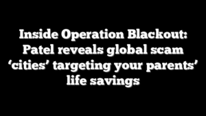 Inside Operation Blackout: Patel reveals global scam ‘cities’ targeting your parents’ life savings