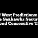 NFC West Predictions: Can The Seahawks Secure A Second Consecutive Title?