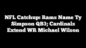 NFL Catchup: Rams Name Ty Simpson QB3; Cardinals Extend WR Michael Wilson