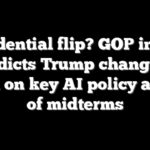 Presidential flip? GOP insider predicts Trump change of mind on key AI policy ahead of midterms