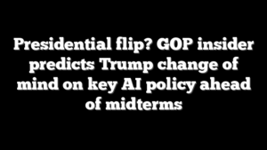 Presidential flip? GOP insider predicts Trump change of mind on key AI policy ahead of midterms