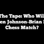 Roll The Tape: Who Will Win The Ben Johnson-Brian Flores Chess Match?