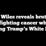 Susie Wiles reveals brutal toll of fighting cancer while running Trump’s White House