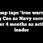 Trump taps ‘true warrior’ Hung Cao as Navy secretary after 4 months as acting leader