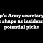 Trump’s Army secretary hunt takes shape as insiders float potential picks