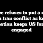 Vance refuses to put a clock on Iran conflict as key question keeps US forces engaged