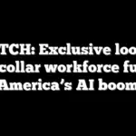 WATCH: Exclusive look at blue-collar workforce fueling America’s AI boom