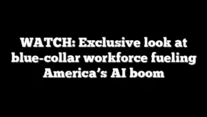 WATCH: Exclusive look at blue-collar workforce fueling America’s AI boom