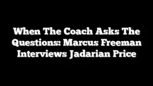 When The Coach Asks The Questions: Marcus Freeman Interviews Jadarian Price