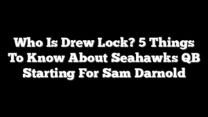 Who Is Drew Lock? 5 Things To Know About Seahawks QB Starting For Sam Darnold