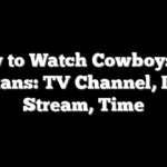 How to Watch Cowboys vs. Texans: TV Channel, Live Stream, Time